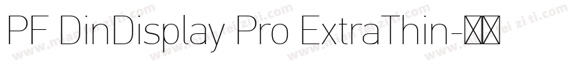 PF DinDisplay Pro ExtraThin字体转换